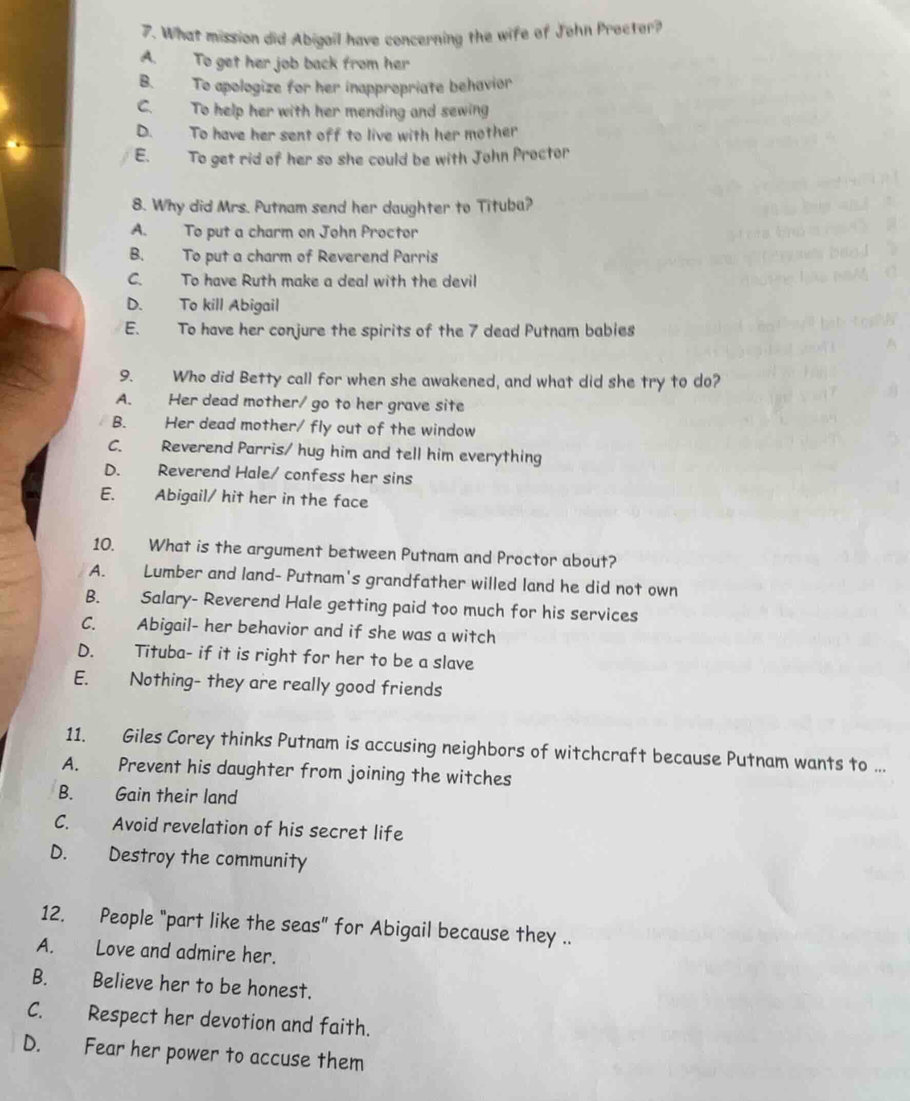 7. what mission did abigail have concerning the wife of john proctor?a.…