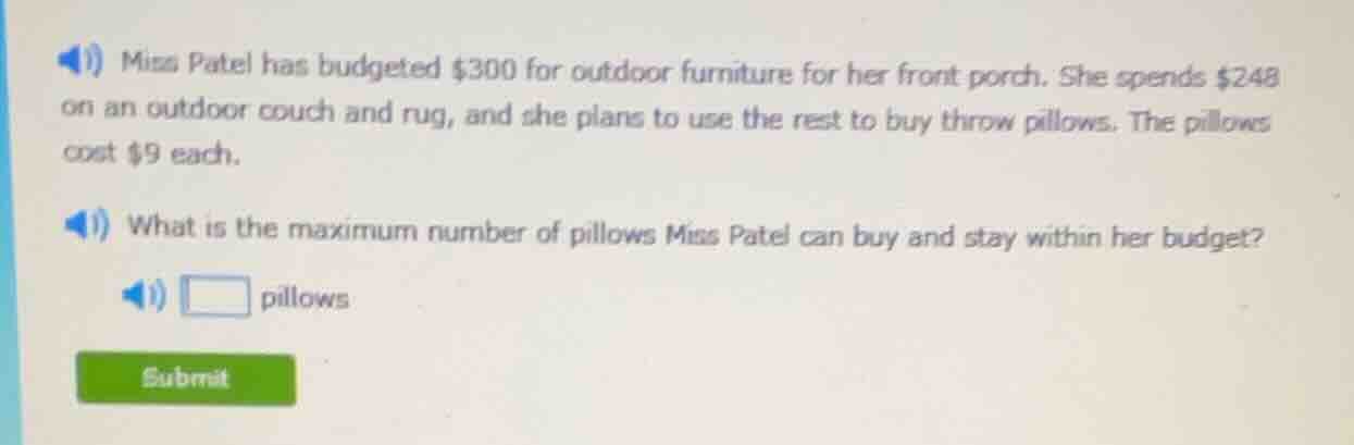 1) miss patel has budgeted $300 for outdoor furniture for her front por…