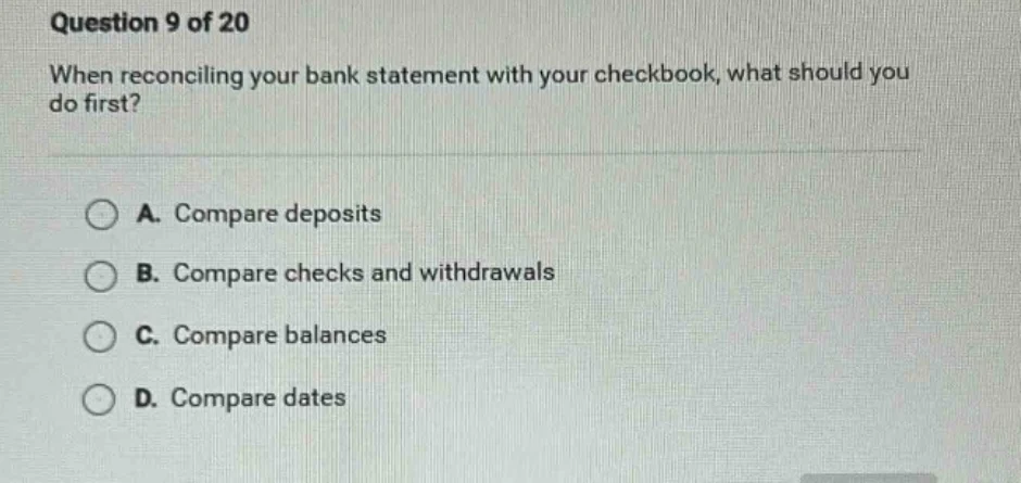 question 9 of 20 when reconciling your bank statement with your checkbo…