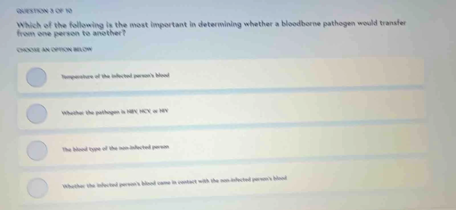 question 3 of 10 which of the following is the most important in determ…
