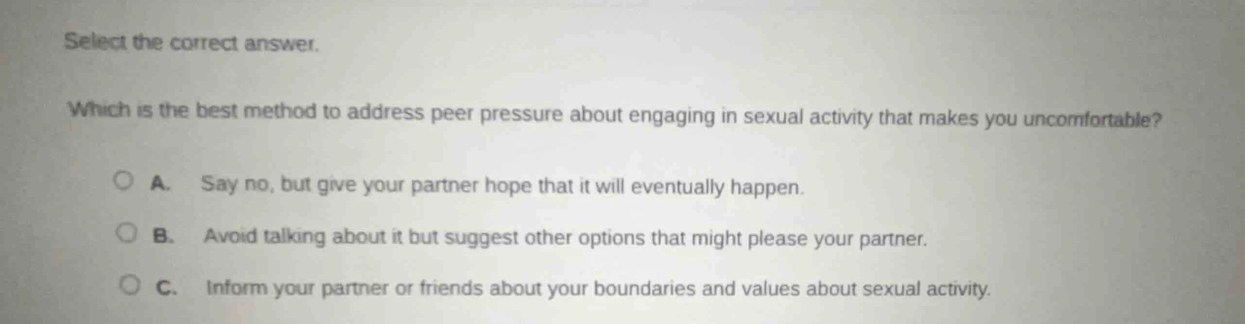 select the correct answer. which is the best method to address peer pre…