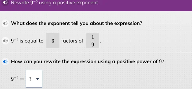rewrite $9^{-3}$ using a positive exponent. what does the exponent tell…