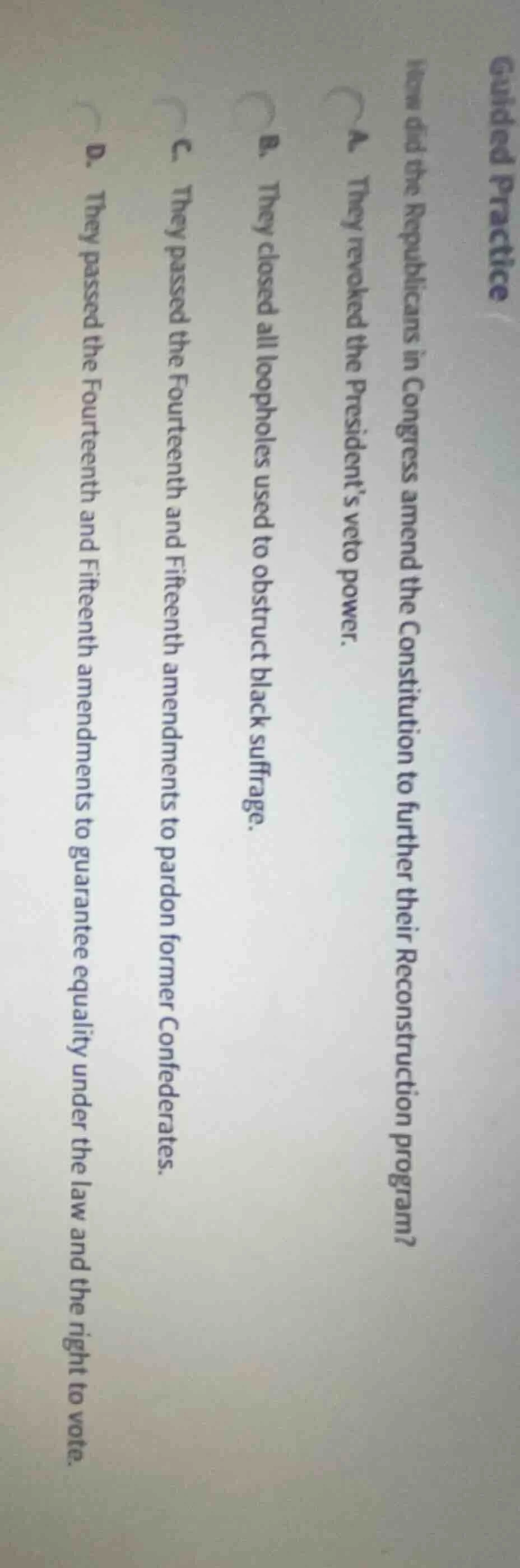 guided practice how did the republicans in congress amend the constitut…