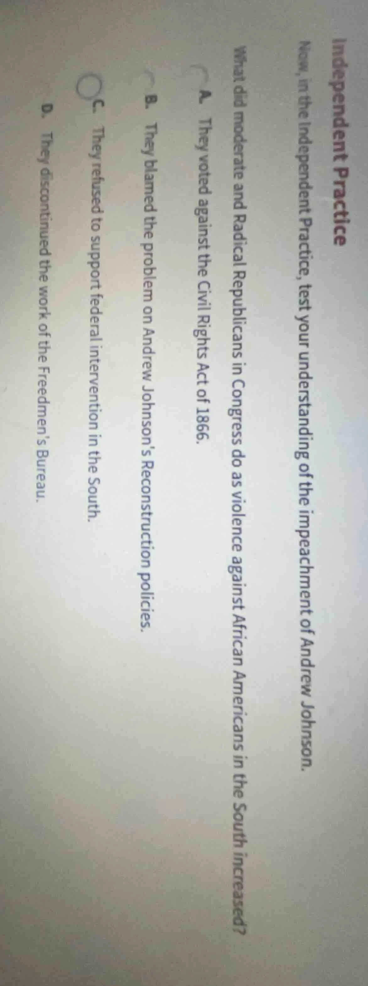 independent practice now, in the independent practice, test your unders…