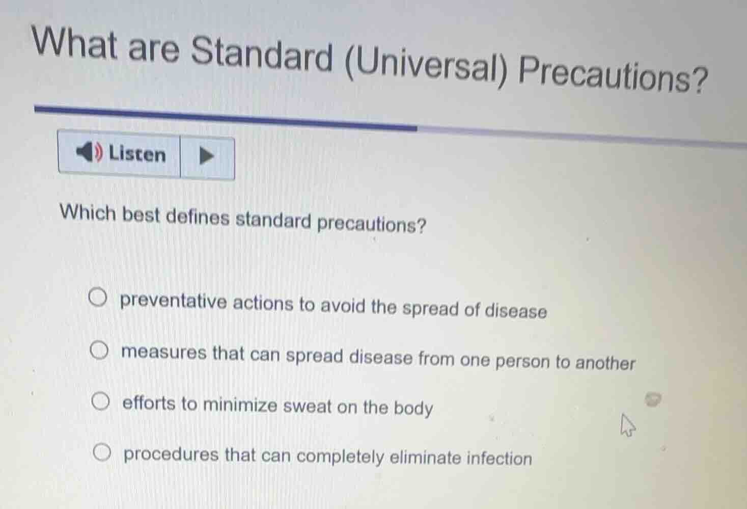 what are standard (universal) precautions?listenwhich best defines stan…