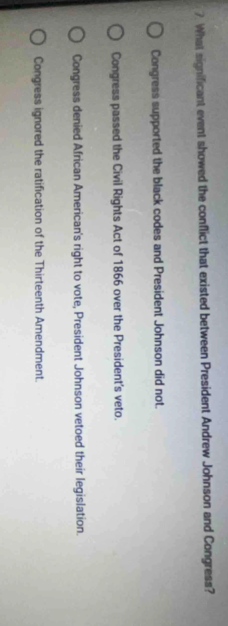 7. what significant event showed the conflict that existed between pres…