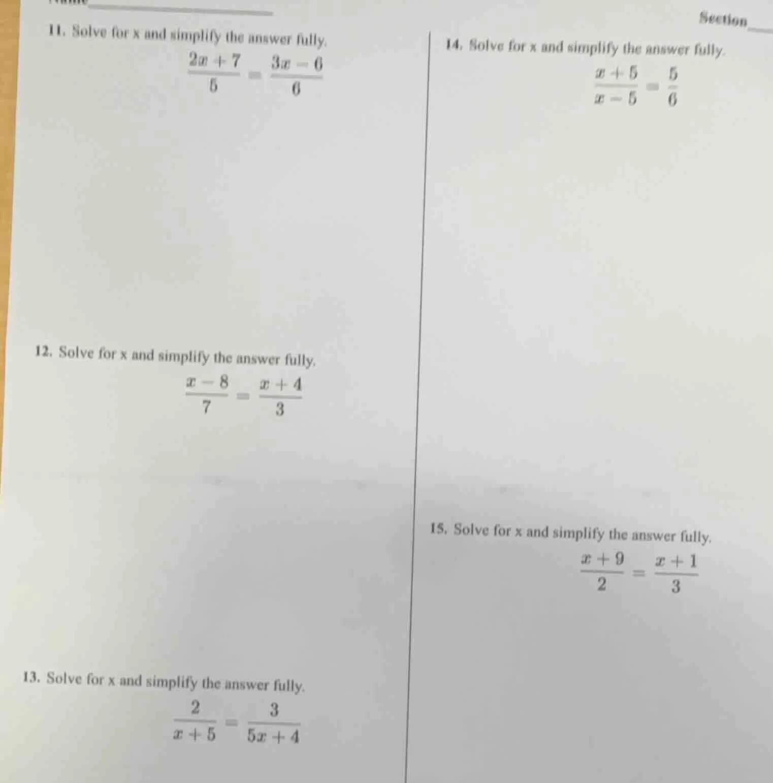 name__________ section____ 11. solve for x and simplify the answer full…