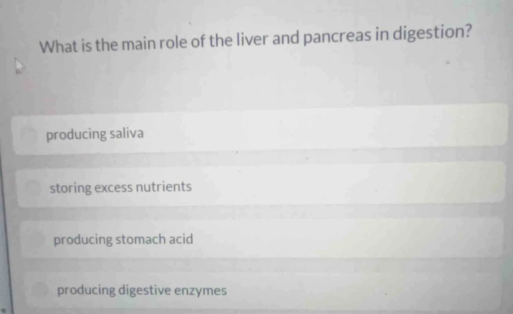 what is the main role of the liver and pancreas in digestion?producing …