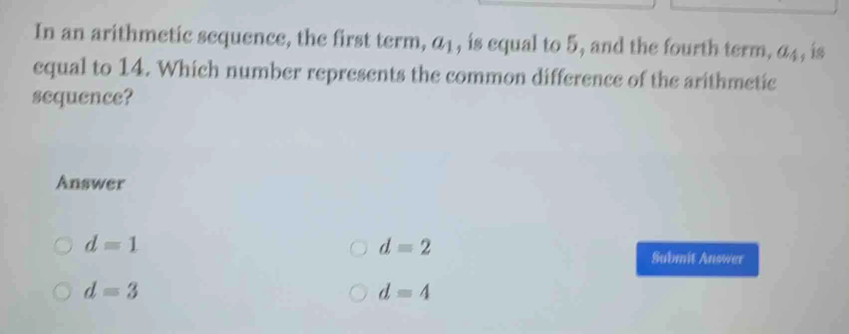 in an arithmetic sequence, the first term, $a_1$, is equal to 5, and th…