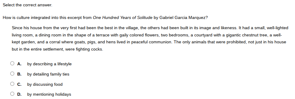 select the correct answer. how is culture integrated into this excerpt …