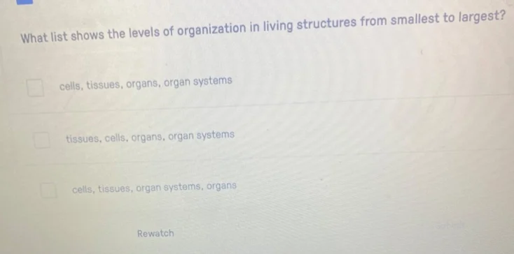 what list shows the levels of organization in living structures from sm…