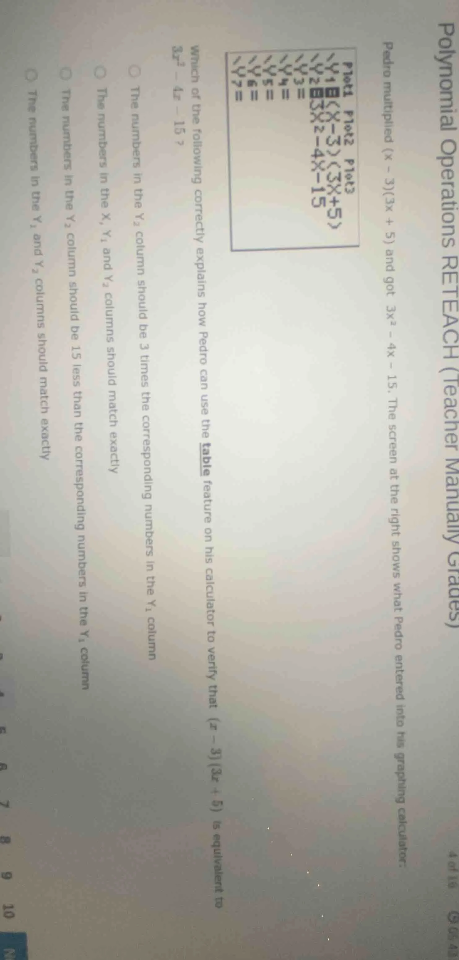 polynomial operations reteach (teacher manually grades)4 of 16pedro mul…