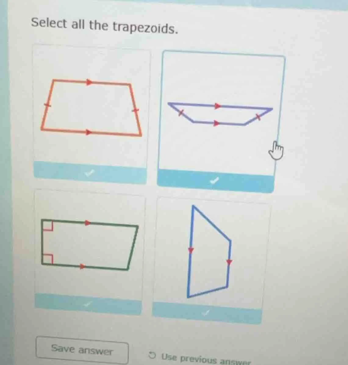select all the trapezoids. save answer use previous answer