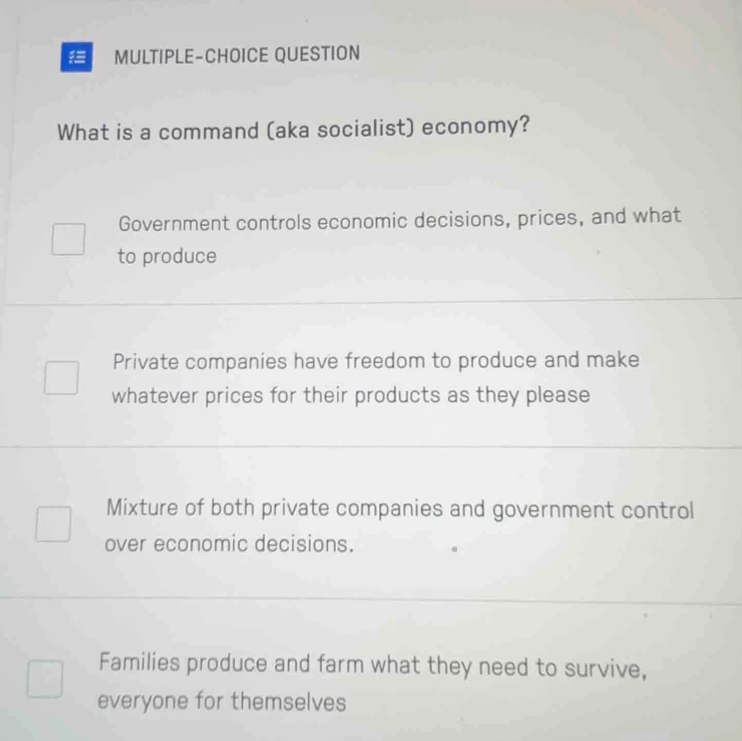 multiple-choice question what is a command (aka socialist) economy? gov…