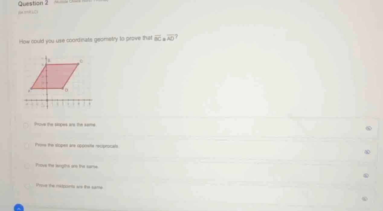 question 2 how could you use coordinate geometry to prove that $overlin…