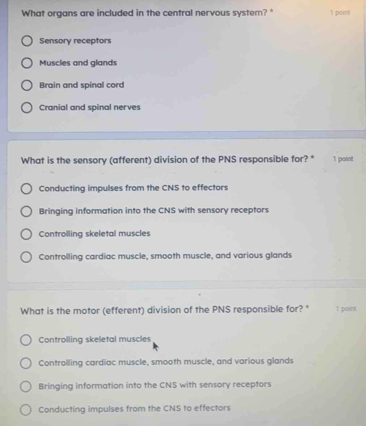 what organs are included in the central nervous system? *1 pointsensory…