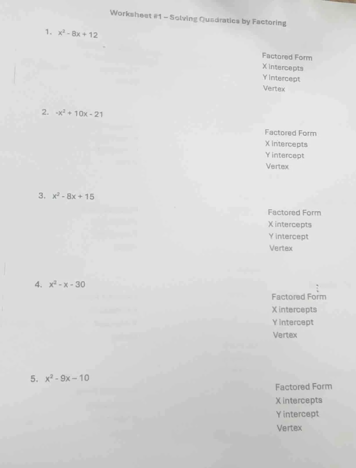 worksheet #1 - solving quadratics by factoring 1. $x^2 - 8x + 12$ facto…
