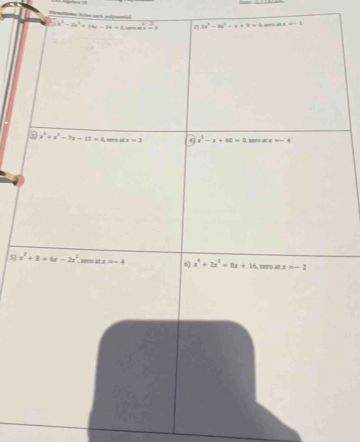 directions: solve each polynomial. 1) $x^3 - 5x^2 + 14x - 24 = 0$, zero…