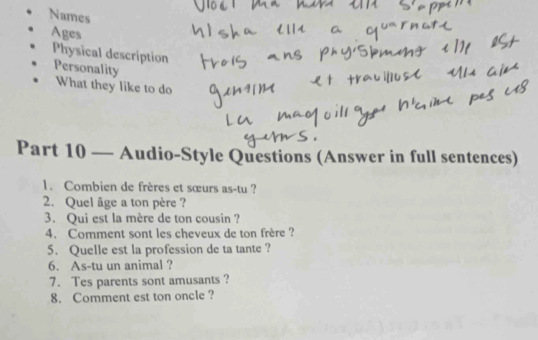 • names • ages • physical description • personality • what they like to…