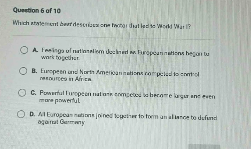 question 6 of 10 which statement best describes one factor that led to …