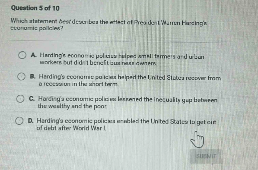 question 5 of 10 which statement best describes the effect of president…