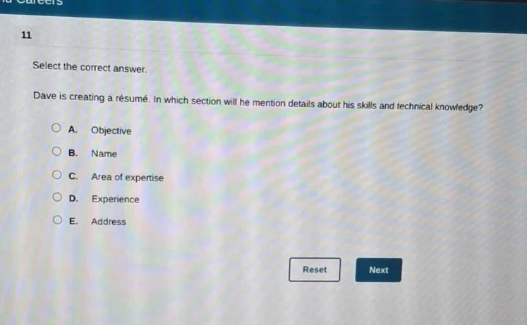11 select the correct answer. dave is creating a résumé. in which secti…