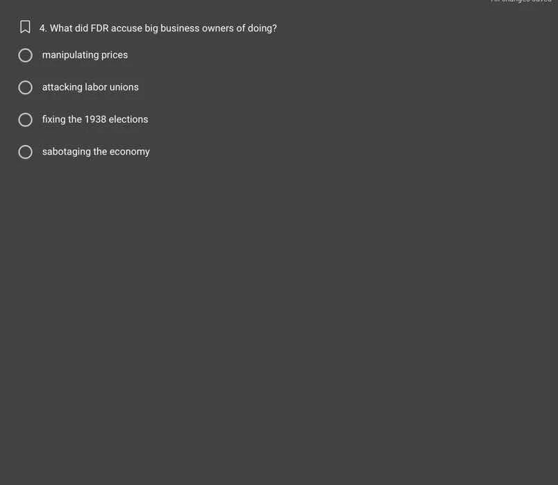 4. what did fdr accuse big business owners of doing?- manipulating pric…