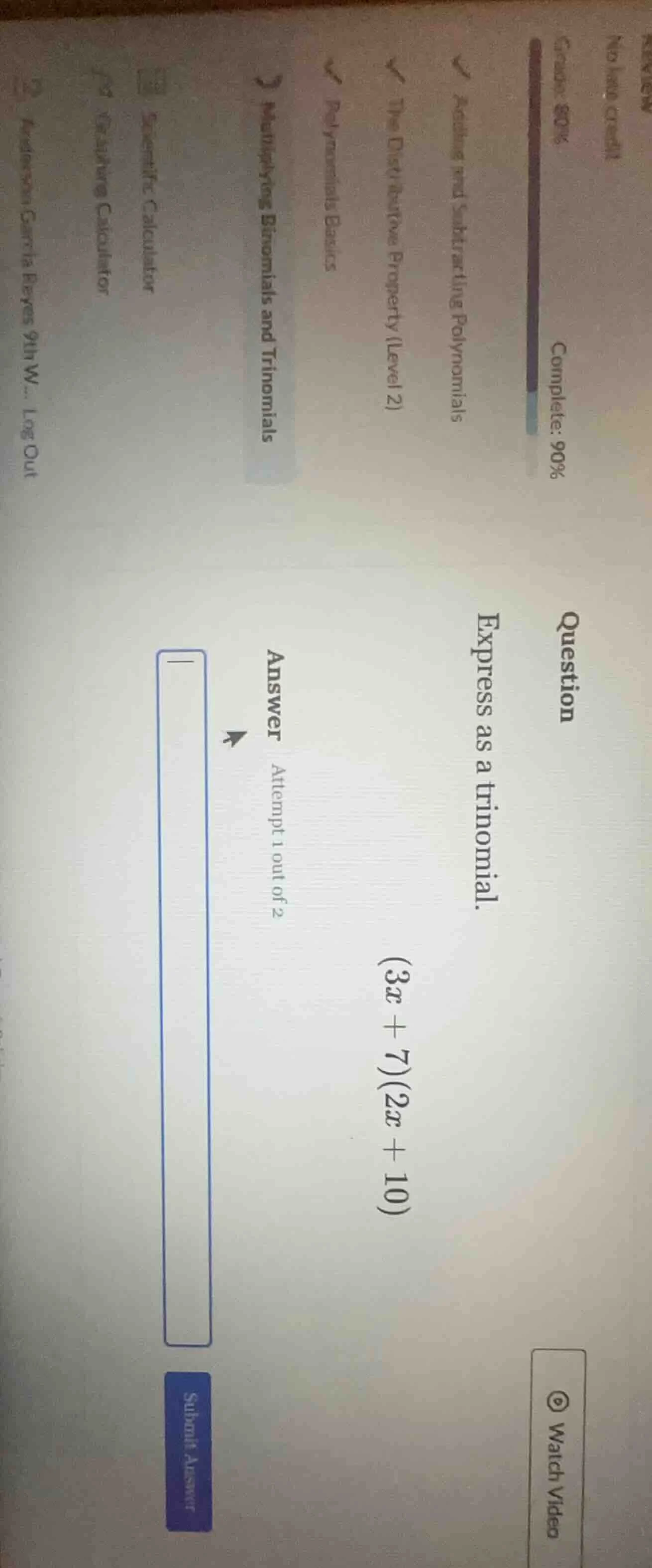 review no late credit grade: 80% complete: 90% ✓ adding and subtracting…