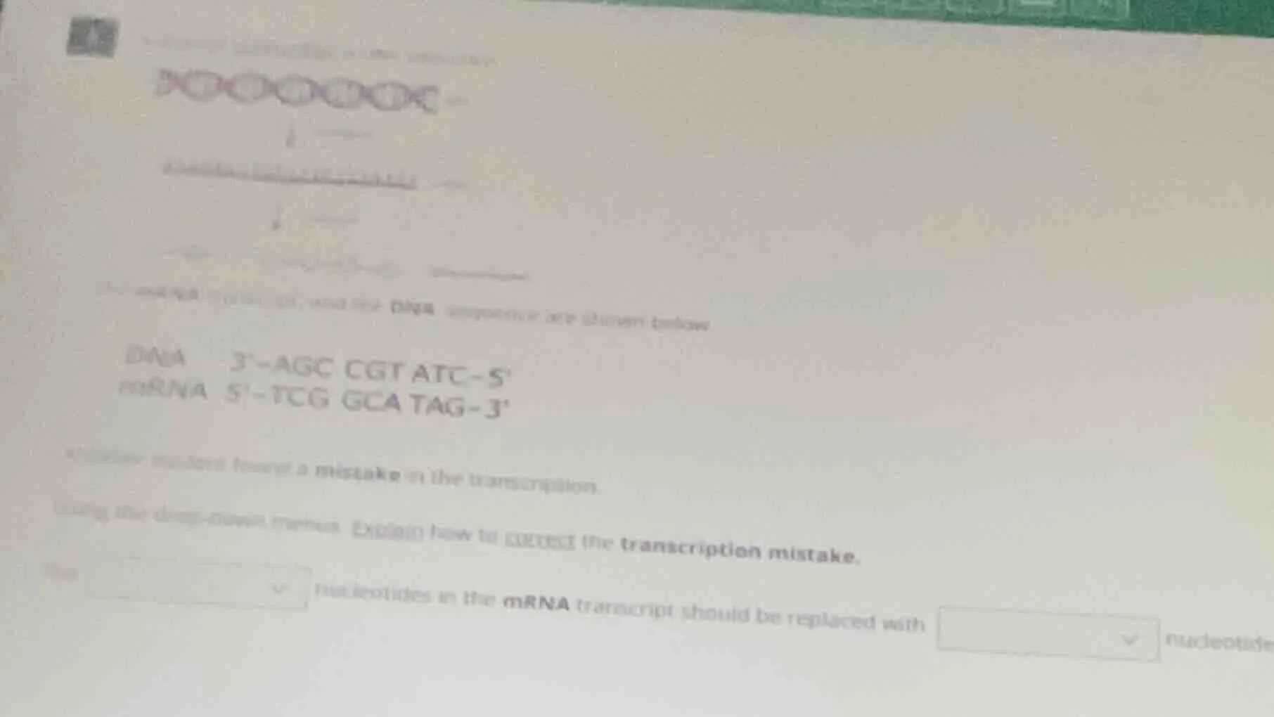 the mrna transcript and the dna sequence are shown below dna 3-agc cgt …