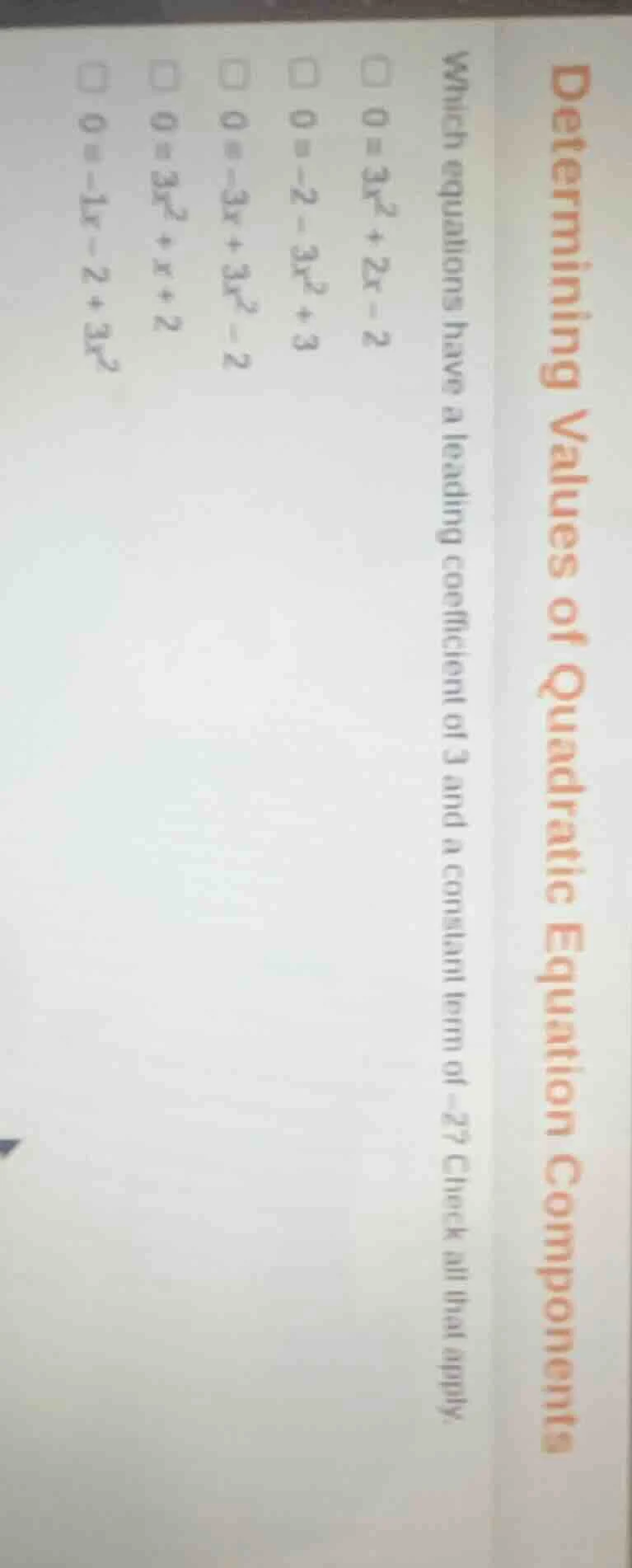 determining values of quadratic equation components which equations hav…