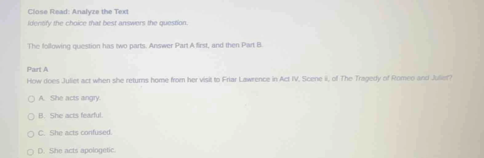 close read: analyze the text identify the choice that best answers the …