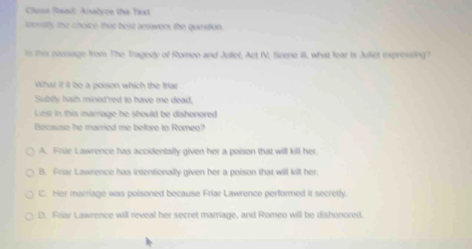 class read: analyze the text identify the choice that best answers the …