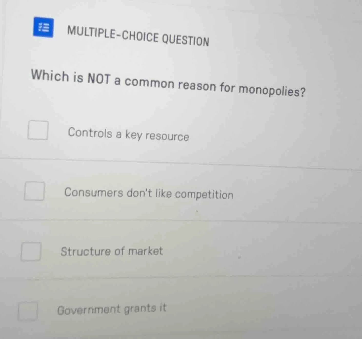 multiple-choice question which is not a common reason for monopolies? c…