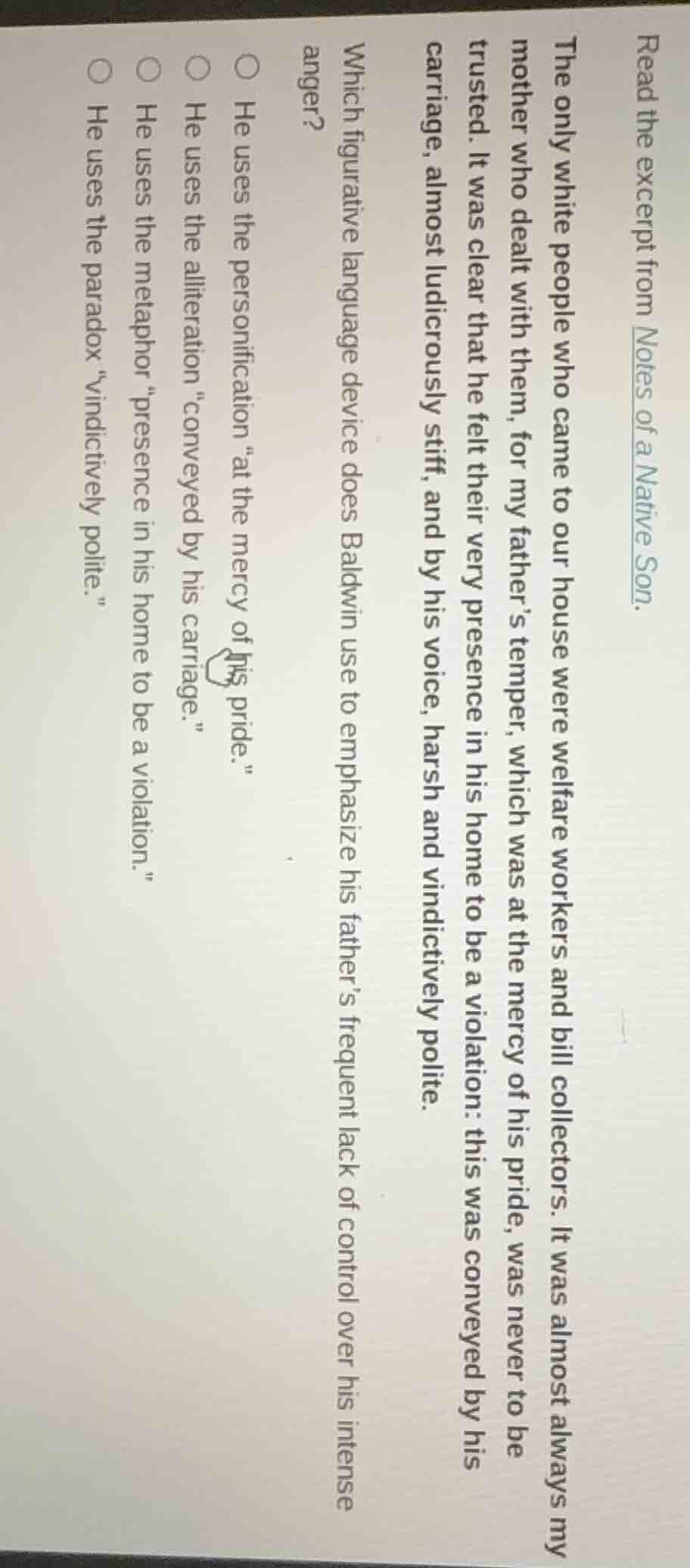 read the excerpt from notes of a native son. the only white people who …