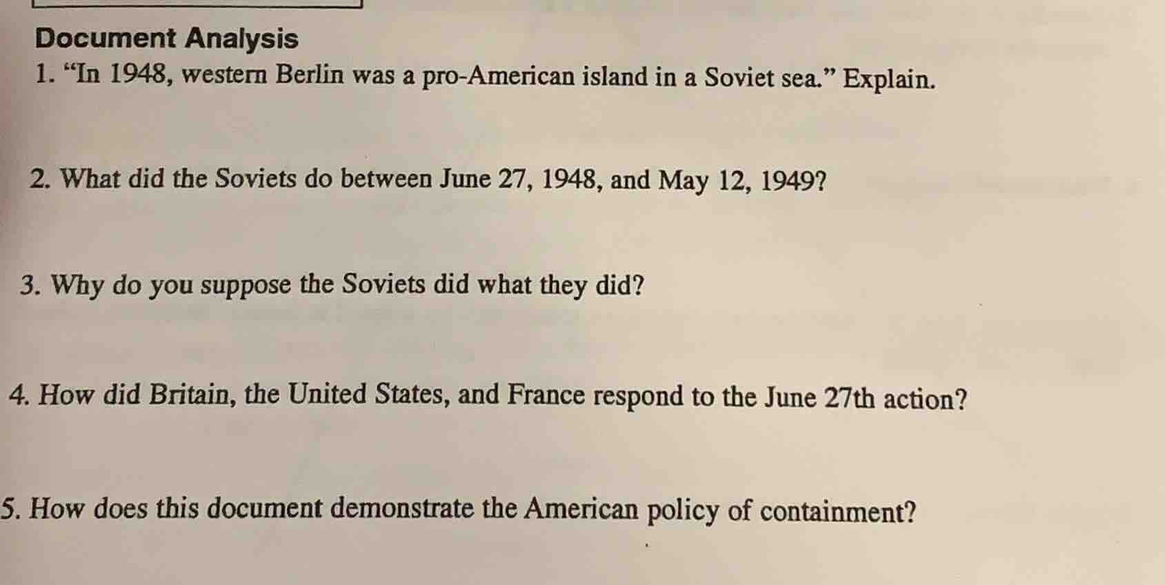 document analysis 1. \in 1948, western berlin was a pro-american island…