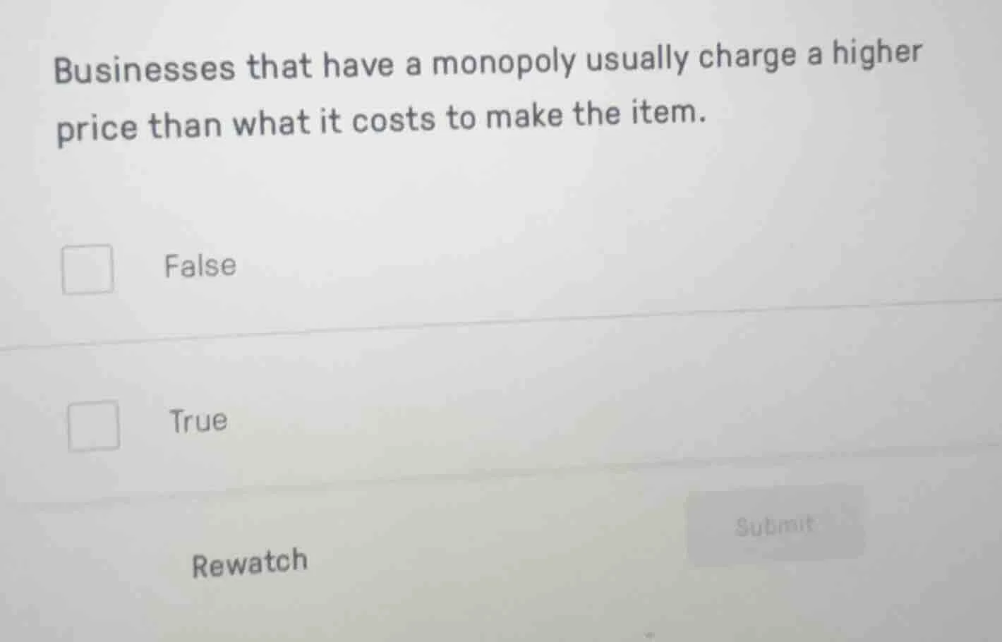 businesses that have a monopoly usually charge a higher price than what…