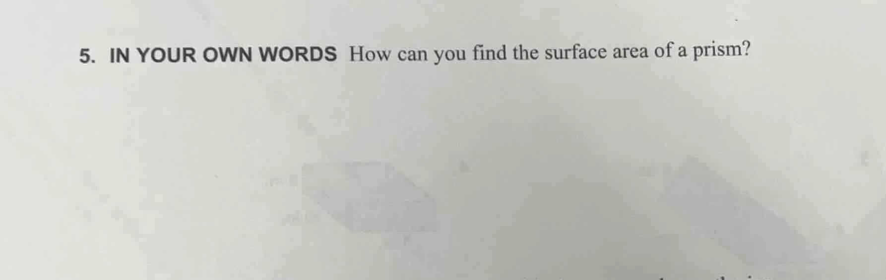 5. in your own words how can you find the surface area of a prism?