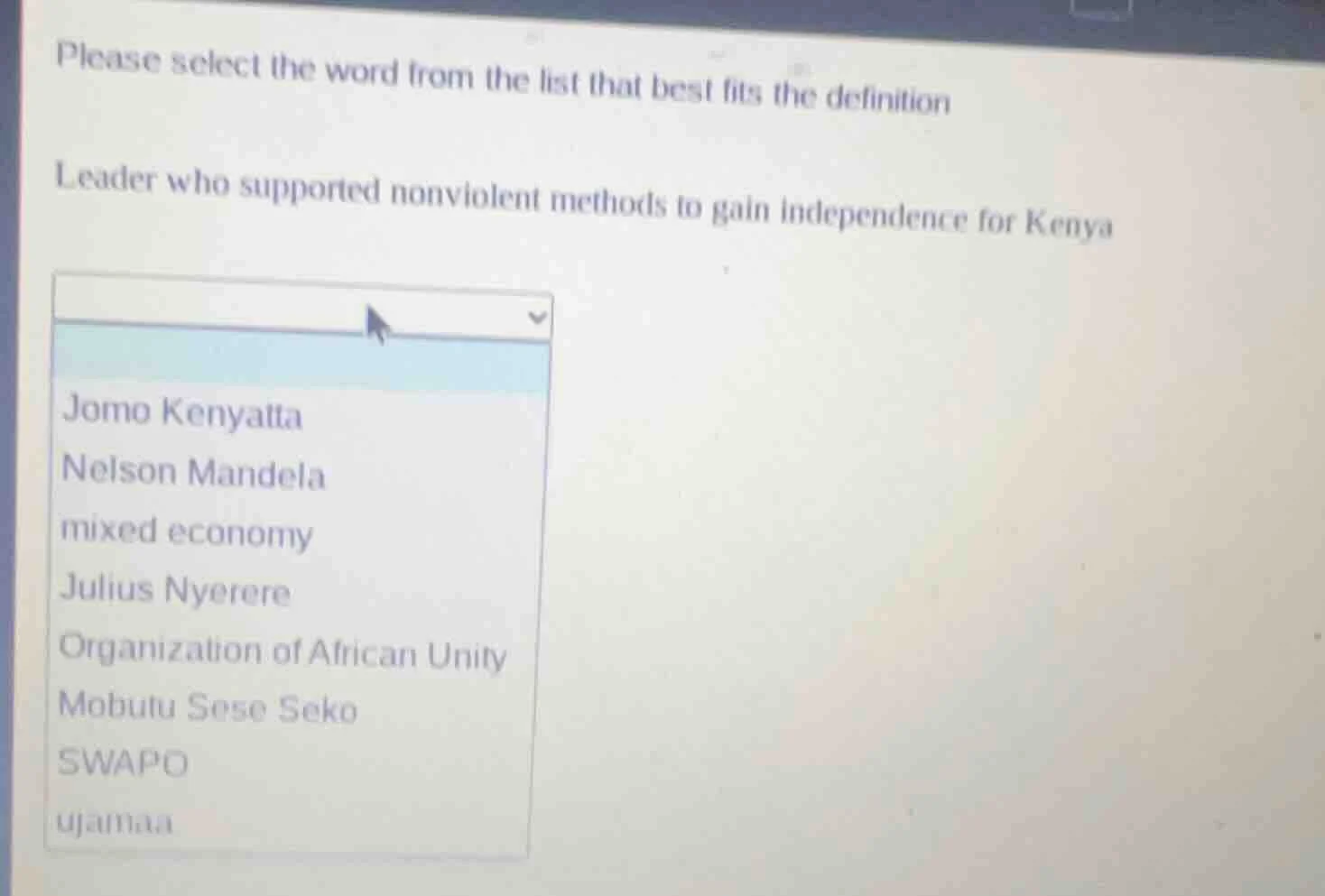 please select the word from the list that best fits the definition lead…