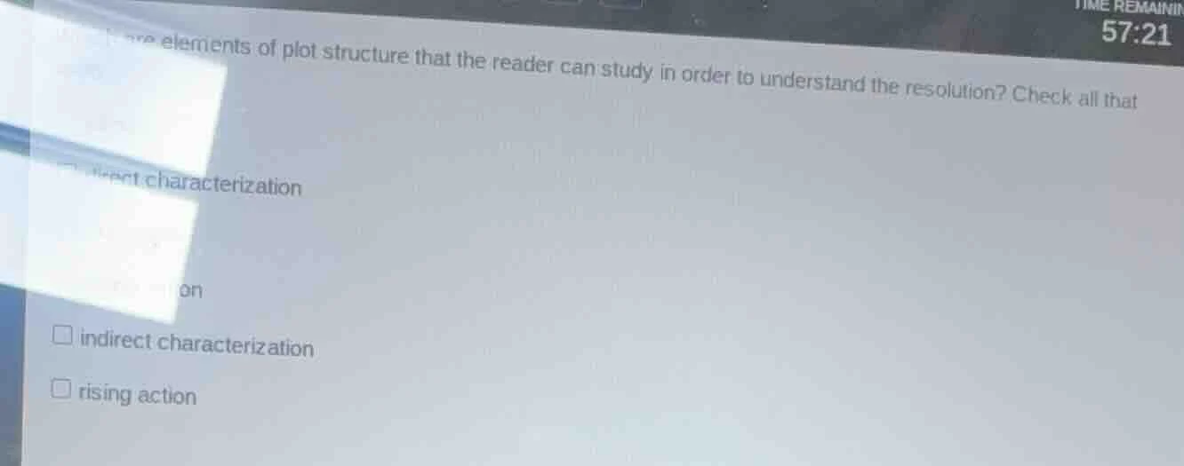what are elements of plot structure that the reader can study in order …