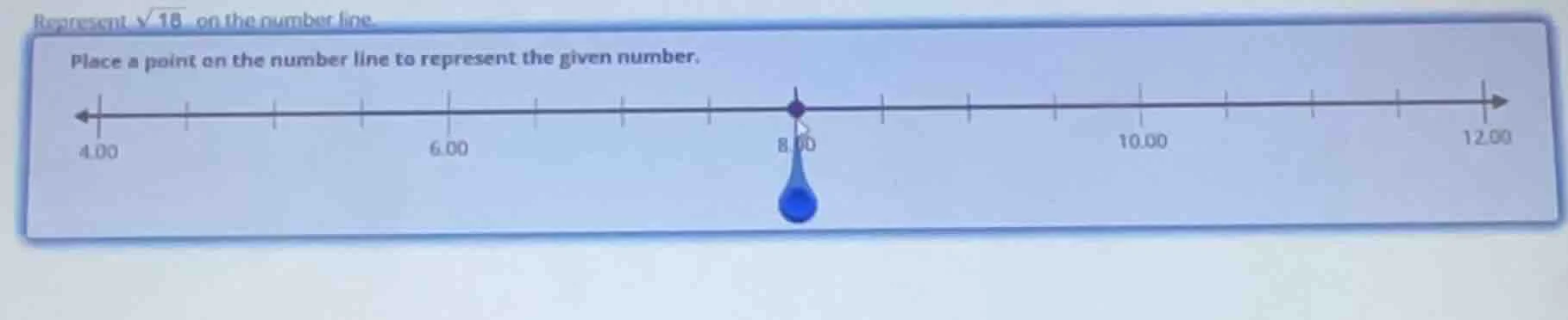 represent $sqrt{18}$ on the number line. place a point on the number li…