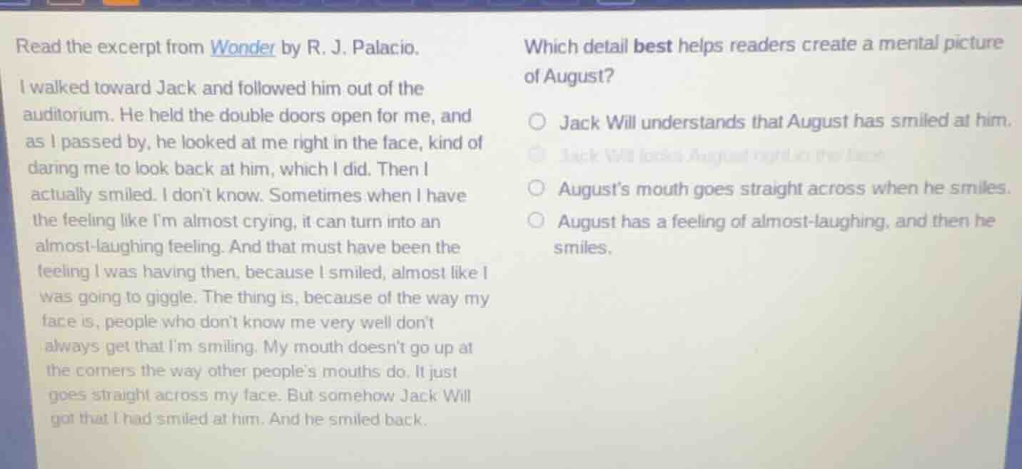 read the excerpt from wonder by r. j. palacio. i walked toward jack and…
