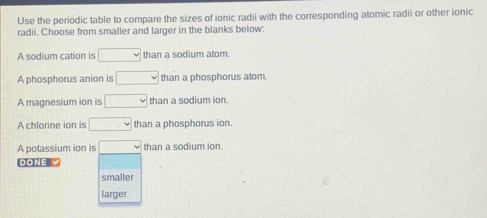 use the periodic table to compare the sizes of ionic radii with the cor…