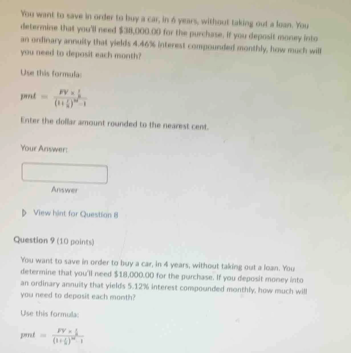 you want to save in order to buy a car, in 6 years, without taking out …
