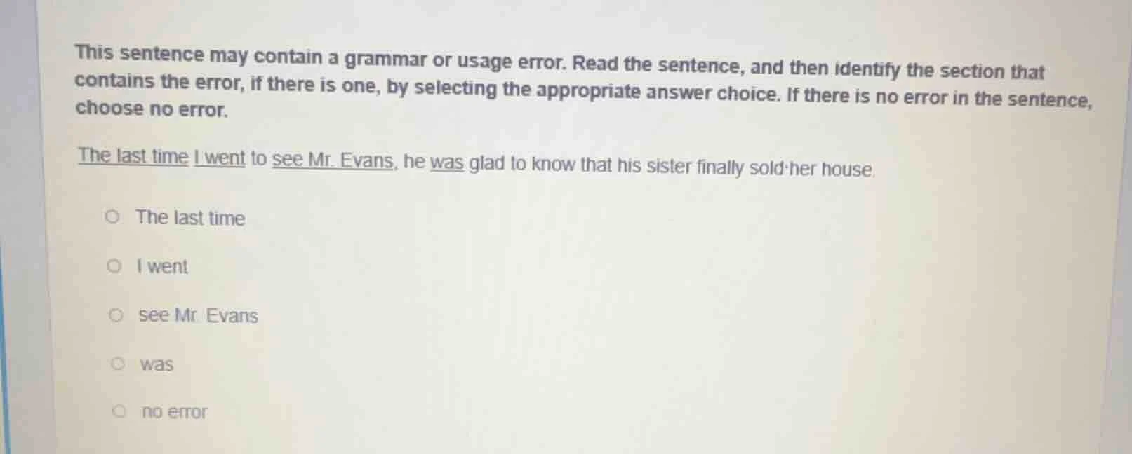 this sentence may contain a grammar or usage error. read the sentence, …