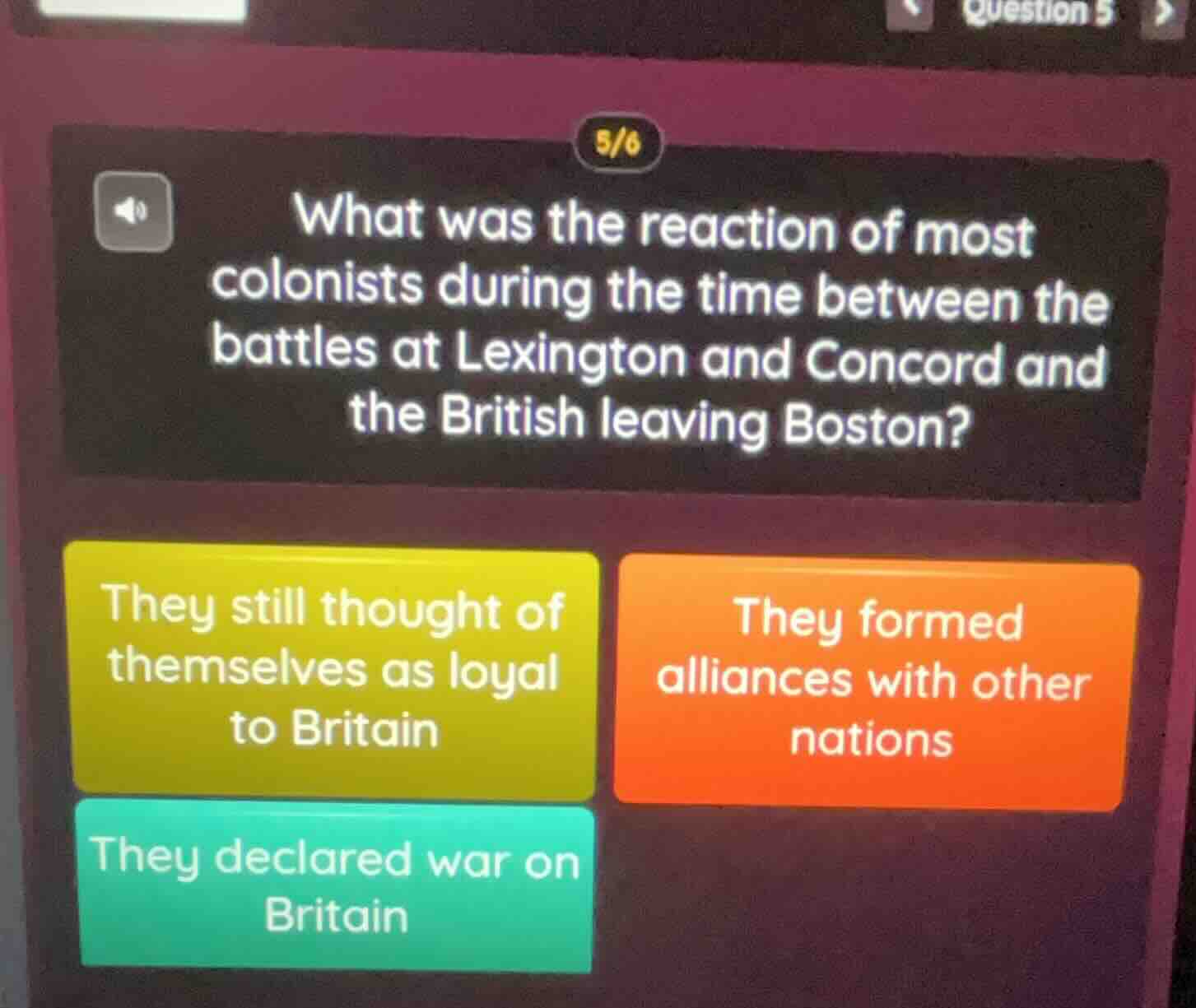 5/6 what was the reaction of most colonists during the time between the…