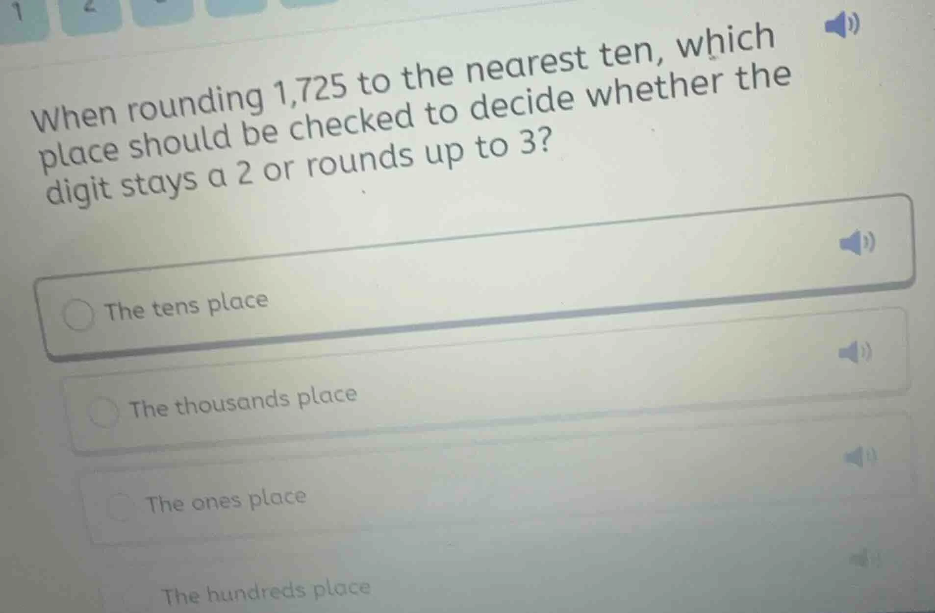 when rounding 1,725 to the nearest ten, which place should be checked t…