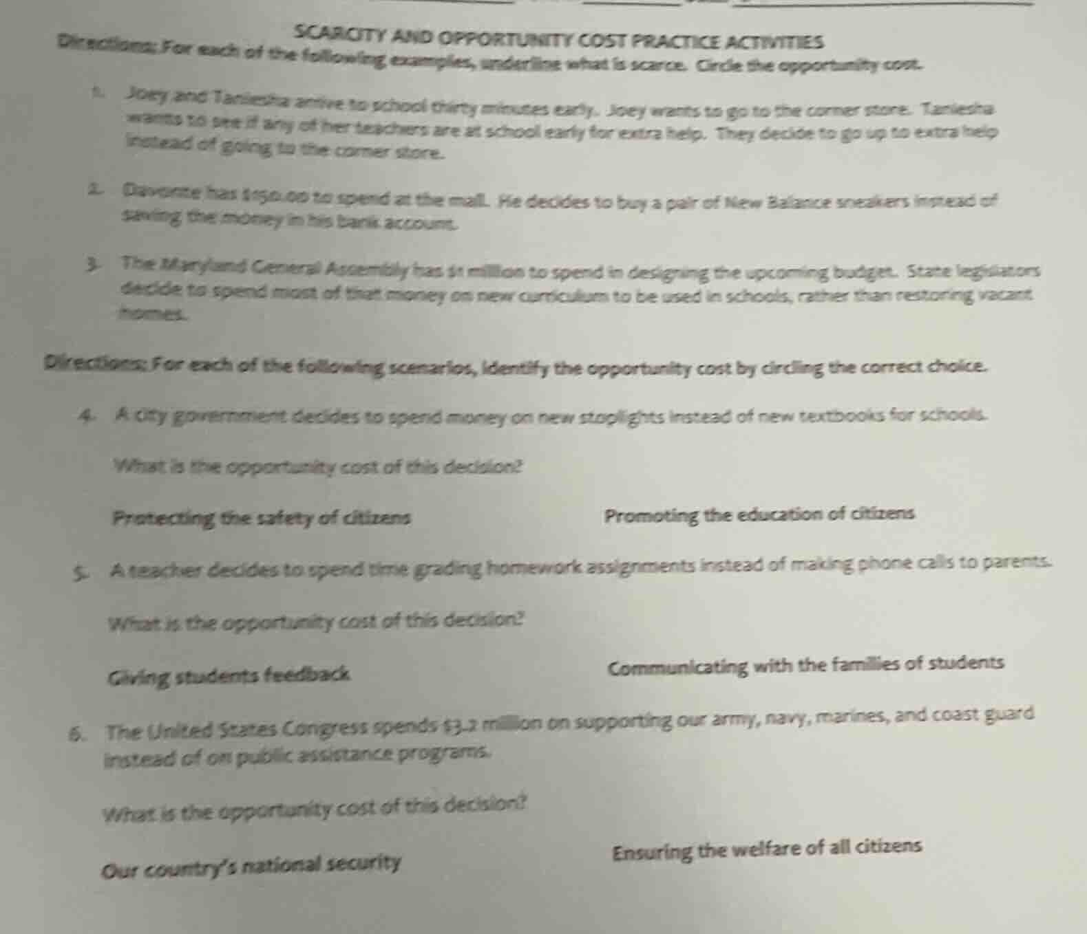 scarcity and opportunity cost practice activitiesdirections: for each o…