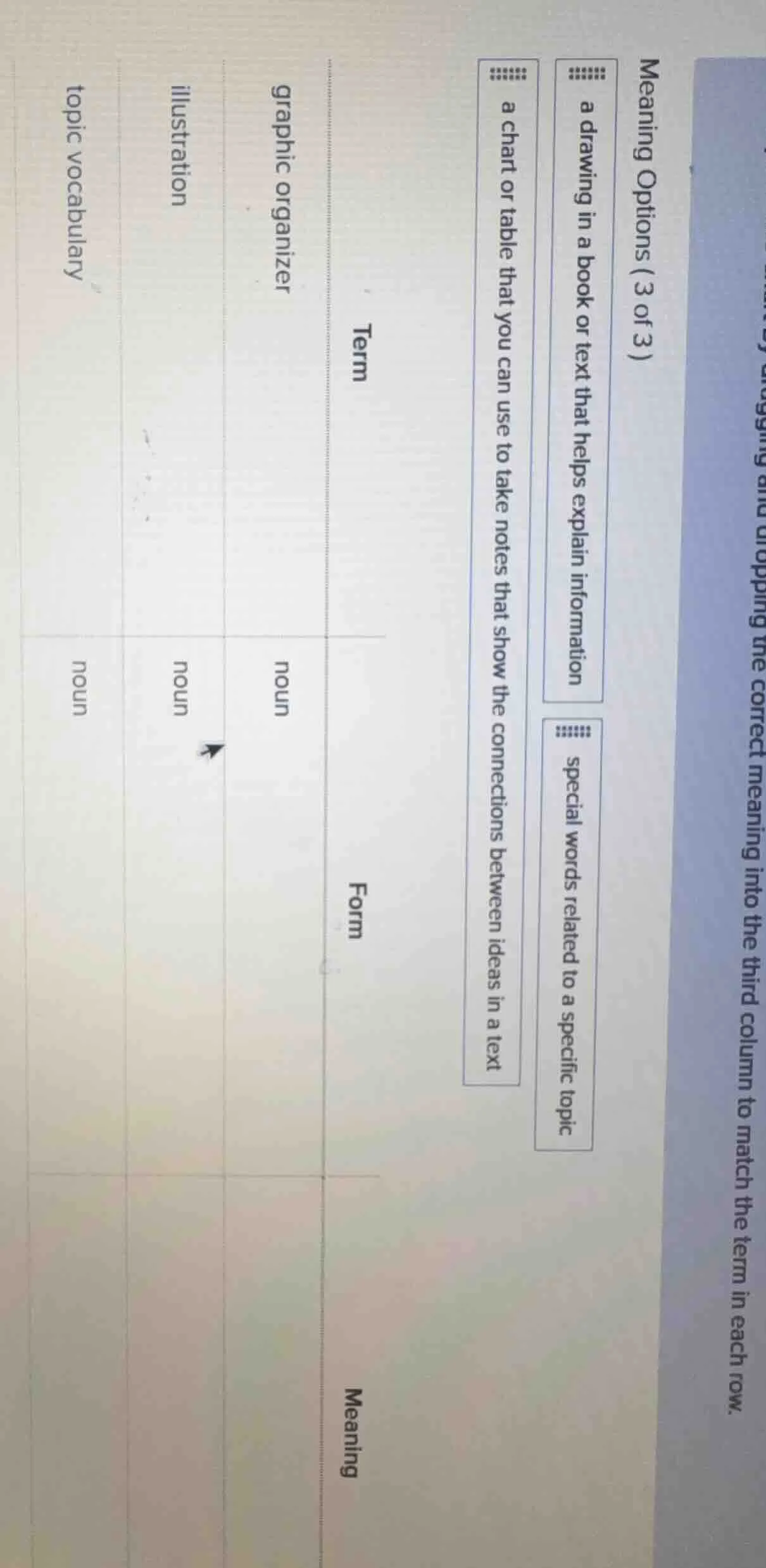 by dragging and dropping the correct meaning into the third column to m…