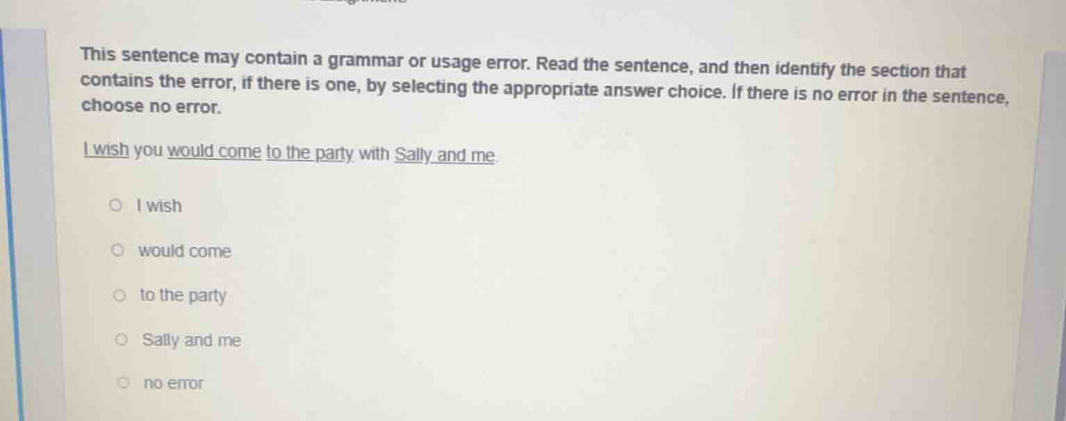 this sentence may contain a grammar or usage error. read the sentence, …