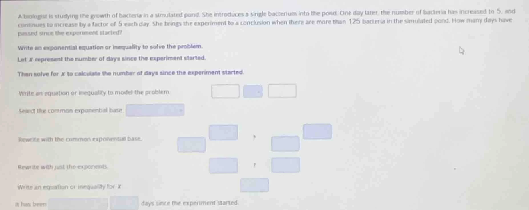a biologist is studying the growth of bacteria in a simulated pond. she…